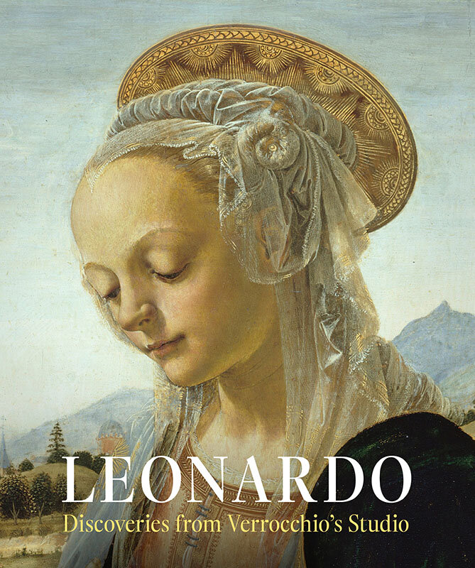Leonardo: Discoveries from Verrocchio’s Studio, Early Paintings and New Attributions