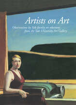 Cover of Artists on Art: Observations by Yale Faculty on Selections from the Yale University Art Gallery.